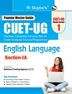 CUET-UG : Section-IA – English Language Entrance Test Guide