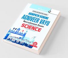 Agnipath : AGNIVEER VAYU (SCIENCE) Air Force Exam Guide