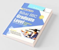 Bihar SSC : Graduate Level Priliminary Exam Guide