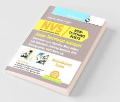 NVS : Non-Teaching Posts (Jr. Secretariat Asstt. Electrician-cum-Plumber Lab Attendant Catering Astt. MTS Stenographer Staff Nurse etc.) Recruitment Exam Guide