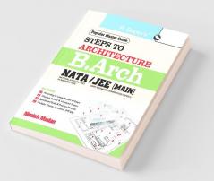 Steps to Architecture: B.Arch – NATA/JEE (Main) Exam Guide