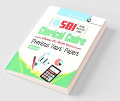 SBI – Clerical Cadre : Previous Years' Papers (Solved) (Phase-II : Main Exam)