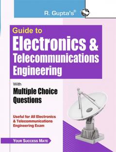 Guide to Electronics & Telecommunications (with Multiple Choice Questions)