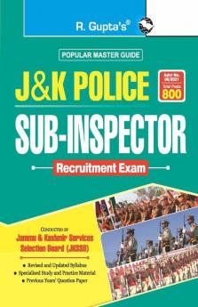 J&K Police : Sub-Inspector Recruitment Exam Guide
