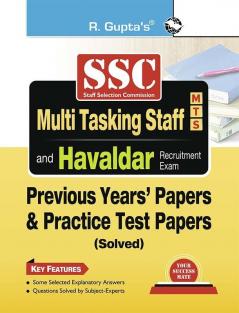 SSC : Multi Tasking Staff (MTS : Non-Technical) and Havaldar Recruitment Exam – Previous Years' Papers & Practice Test Papers