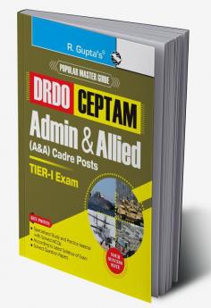 DRDO-CEPTAM : Admin & Allied (A&A) Cadre Posts (Tier-I) Exam Guide