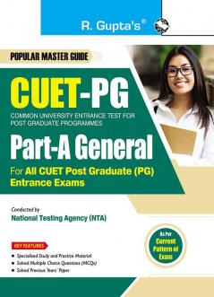 CUET-PG : General Paper (For CUET-PG : LL.B B.P.Ed. B.Lib. and Other PG Entrance Exams)