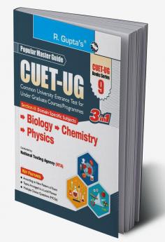CUET-UG : Section-II (Domain Specific Subjects : Biology/Chemistry/Physics) Entrance Test (Books Series-9)