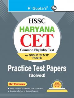 HSSC : Haryana CET (Group ‘C’ & ‘D’ Posts) – Practice Test Papers (Solved)