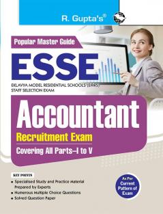 ESSE : EMRS – ACCOUNTANT Recruitment Exam Guide (Covering all Parts–I to V)