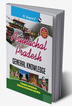 Arunachal Pradesh General Knowledge