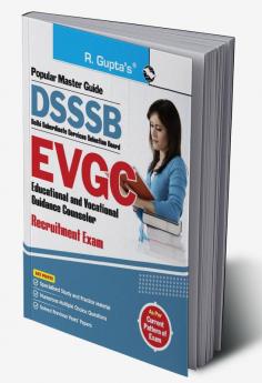 DSSSB : EVGC (Educational & Vocational Guidance Counselor) Recruitment Exam Guide