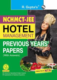 NCHMCT-JEE : Hotel Management – Previous Years' Papers (with Answers)