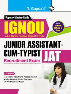 IGNOU Junior Assistant-cum-Typist (JAT) Recruitment Exam Guide