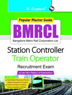 BMRCL : Station Controller & Train Operator Recruitment Exam Guide