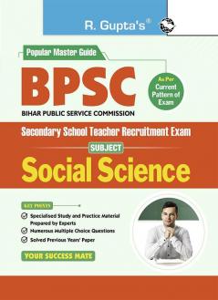 BPSC Secondary School Teacher – Social Science (Paper-1 & Paper-3) Recruitment Exam Guide