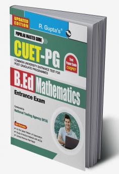 CUET-PG : B.Ed (Mathematics) Entrance Exam Guide