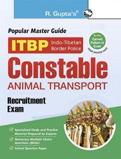 ITBP : Constable (Animal Transport) Recruitment Exam Guide