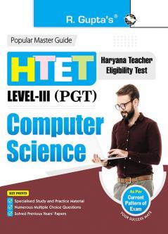 HTET: PGT (Post Graduate Teacher) Computer Science (Level III) Exam Guide