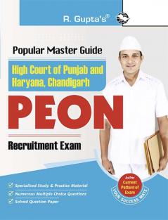 High Court of Punjab & Haryana Chandigarh – PEON Recruitment Exam Guide
