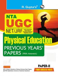 NTA-UGC-NET/JRF : PHYSICAL EDUCATION (PAPER-II) Previous Years' Papers (With Answers)