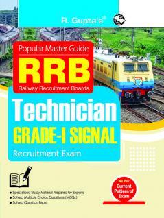 Railway Recruitment Boards (RRB) – Technician (GRADE-I SIGNAL) Recruitment Exam Guide