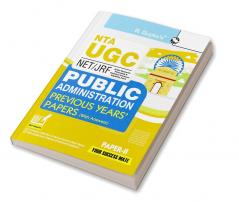 NTA-UGC-NET/JRF : Public Administration (Paper-II) Previous Yearsâ€™ Papers (With Answers)