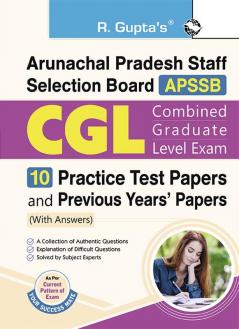 APSSB : Combined Graduate Level (CGL) Exam – 10 Practice Test Papers & Previous Years' Papers (With Answers)