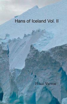 Hans of Iceland Vol. II