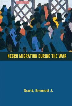 Negro Migration during the War