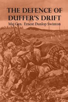 The Defence of Duffer's Drift