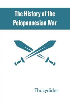 The History of the Peloponnesian War