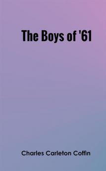 The Boys of '61