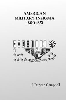 American Military Insignia 1800-1851