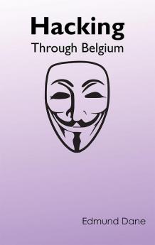 Hacking Through Belgium