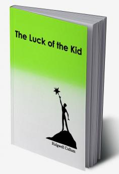 The Luck of the Kid