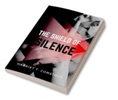 The Shield of Silence