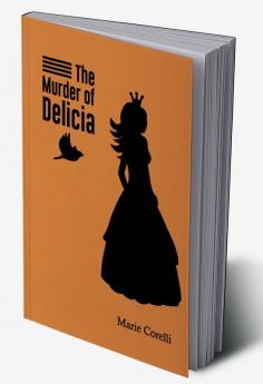 The Murder of Delicia