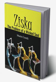 Ziska: The Problem of a Wicked Soul