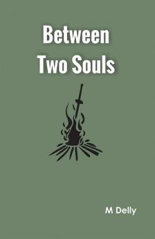 Between Two Souls