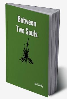 Between Two Souls