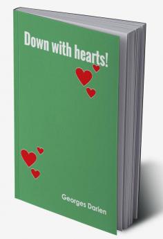 Down with hearts!