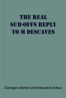 The real sub-offs Reply to M Descaves