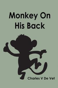 Monkey On His Back