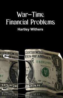 War-Time Financial Problems