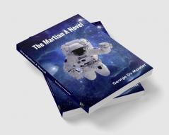 THE MARTIAN A Novel