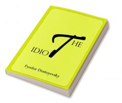 The Idiot