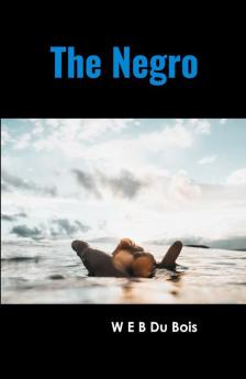 The Negro