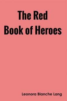 The Red Book of Heroes