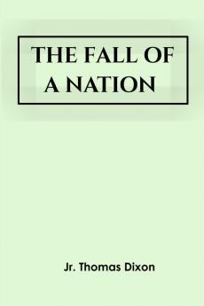 The Fall of a Nation